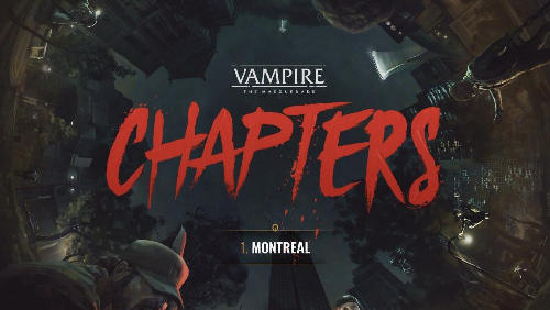 Juego de Mesa: Vampiro La Mascarada Chapters